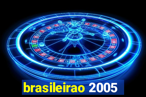 brasileirao 2005